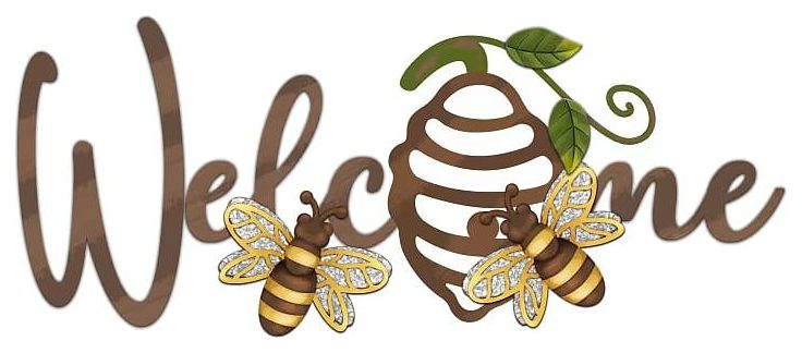 Welcome bee metal wall sign